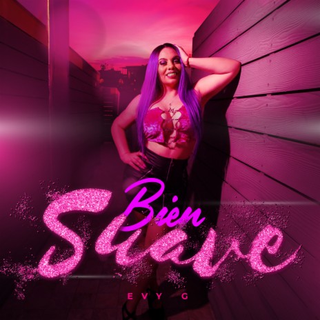 Bien Suave | Boomplay Music