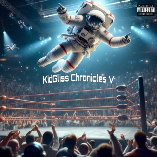 KidGliss Chronicles V