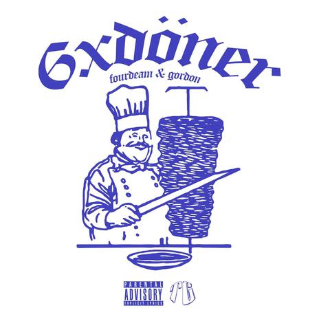 6x Döner ft. Prod Gordon & Gordon | Boomplay Music