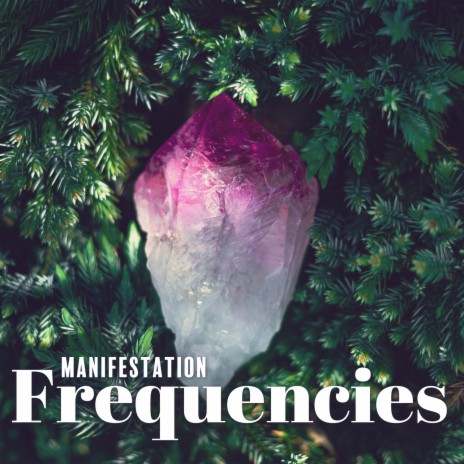 Manifestation Frequencies ft. Body and Soul Music Zone & Therapy Music Sanctuary | Boomplay Music