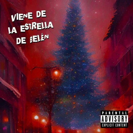 Viene De La Estrella De Belén | Boomplay Music