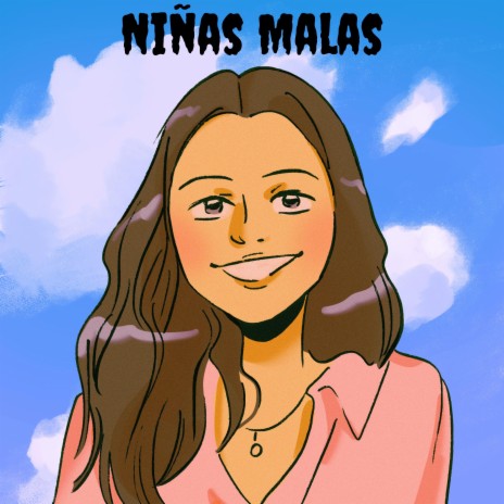 Niñas Malas | Boomplay Music