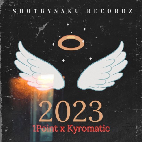 2023 ft. Kyro Matic & Shotbysaku