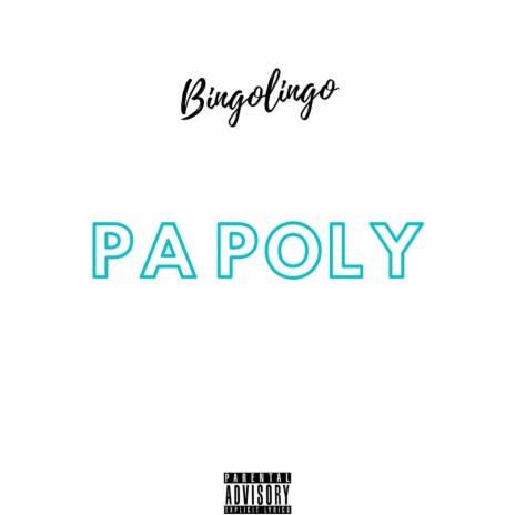 Pa Poly | Boomplay Music