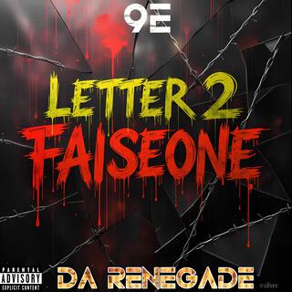 Letter 2 Faiseone (Tellem Da Renegade Said It Pt. 2) lyrics | Boomplay Music