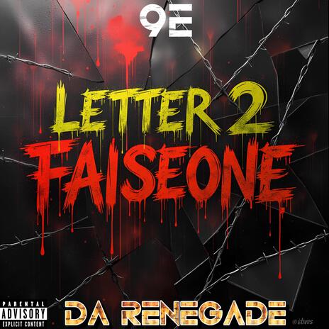 Letter 2 Faiseone (Tellem Da Renegade Said It Pt. 2) | Boomplay Music