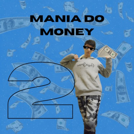 Mania do Money 2 | Boomplay Music