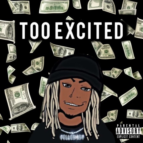 TellemAnt Too Excited | Boomplay Music