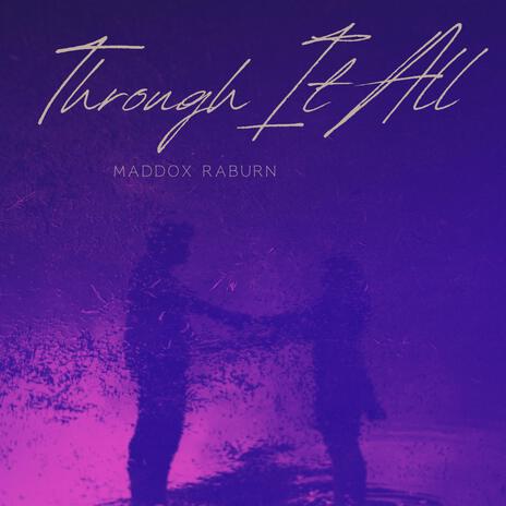 Through It All | Boomplay Music