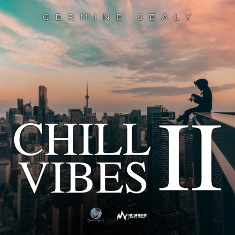 Chill Vibes II | Boomplay Music