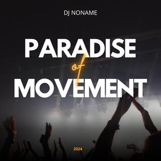 Paradise of Movement (Radio Edit)