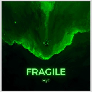 Fragile