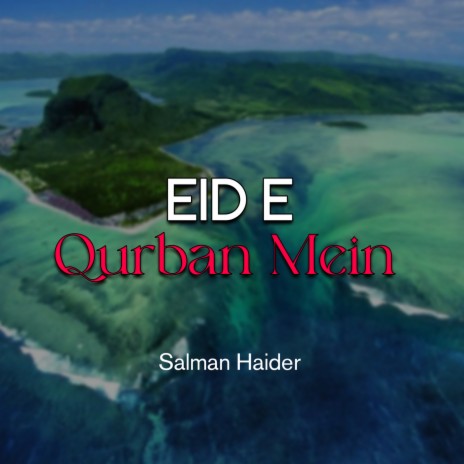 Eid e Qurban Mein | Boomplay Music
