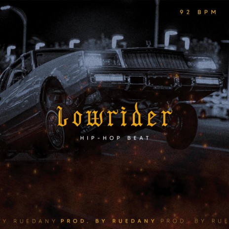 Lowrider (G-Funk) | Boomplay Music