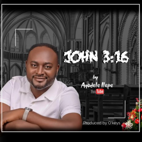 JOHN 3:16 | Boomplay Music