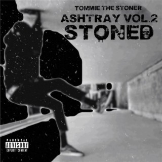 Ashtray, Vol. 2: $toned