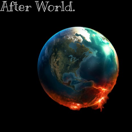After world | Boomplay Music
