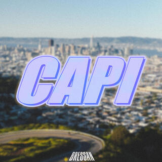 CAPI lyrics | Boomplay Music