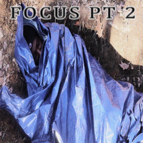 Focus Pt. 2 ft. SC & Stephen Scott | Boomplay Music