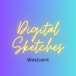 Digital Sketches