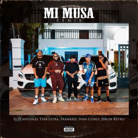 Musa (Remix) ft. ElTiraLetra, Frankely el Real, IvanConly & Jerlin Retro | Boomplay Music