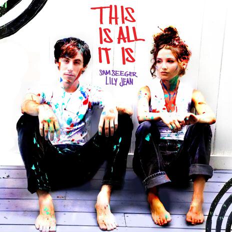 This Is All It Is ft. Lily Jean | Boomplay Music