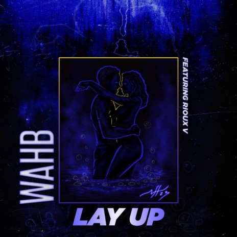 Lay Up | Boomplay Music