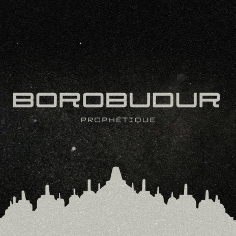 Borobudur | Boomplay Music