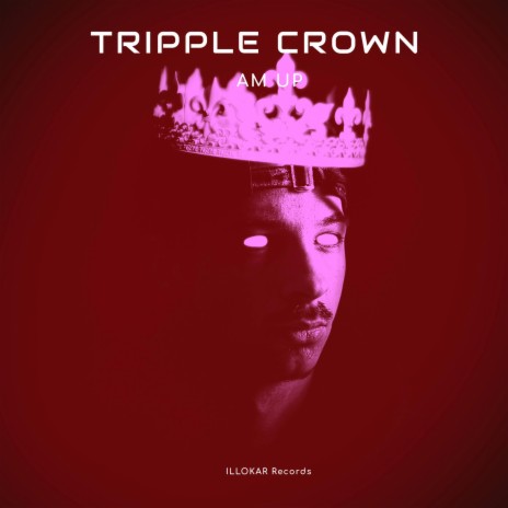 Tripple Crown | Boomplay Music