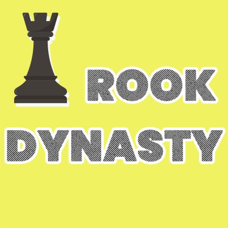 Rook Dynasty | Boomplay Music