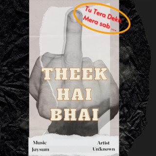 Theek Hai Bhai