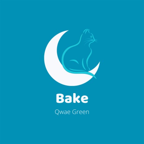 Bake | Boomplay Music