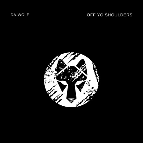 Off Yo Shoulders | Boomplay Music