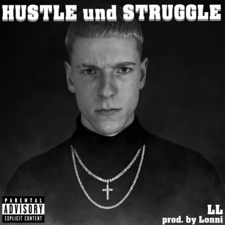 Hustle und Struggle ft. Lonni