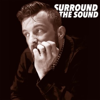 Surround The Sound