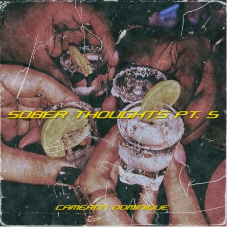 Sober Thoughts, Pt. 5 | Boomplay Music