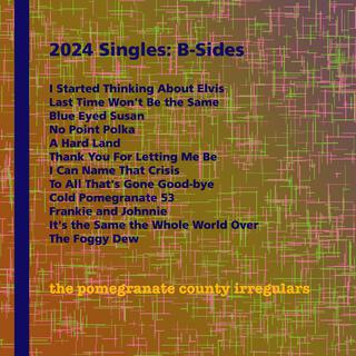 2024 Singles: B-Sides