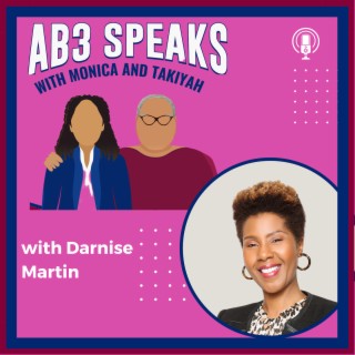 AB3 Speaks with Darnise Martin