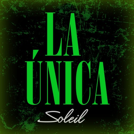 La Unica | Boomplay Music