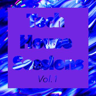 Tech House Sessions, Vol.1