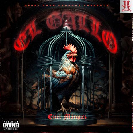 EL GALLO | Boomplay Music