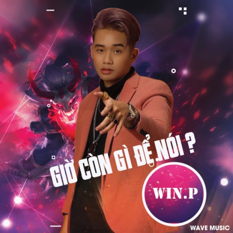 Giờ Còn Gì Để Nói | Boomplay Music