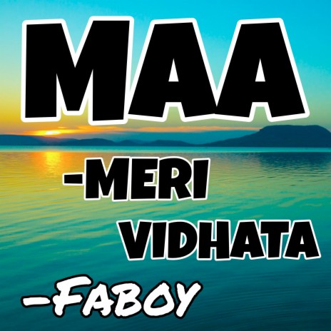 Maa Meri Vidhata | Boomplay Music
