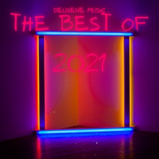 Deugene Music the Best of 2021