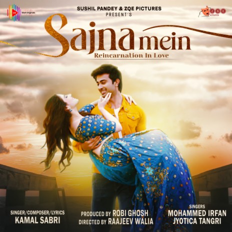 Sajna Mein ft. Mohammed Irfan & Jyotica Tangri | Boomplay Music