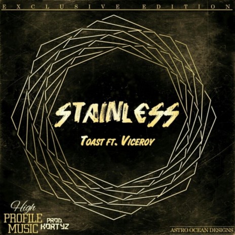 Stainless ft. viceroy | Boomplay Music