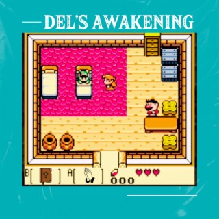 Del's Awakening