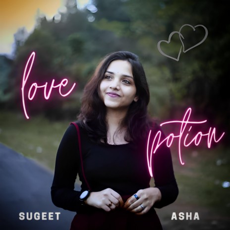 Love Potion ft. Asha Kiran | Boomplay Music