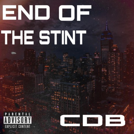 End Of The Stint | Boomplay Music