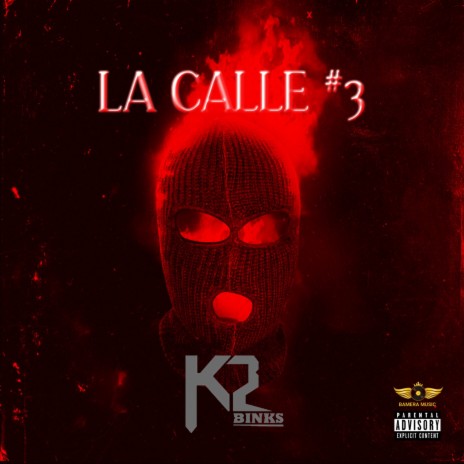 La Calle #3 | Boomplay Music